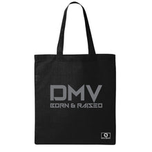Load image into Gallery viewer, DMV Born &amp; Raised Tote Bag
