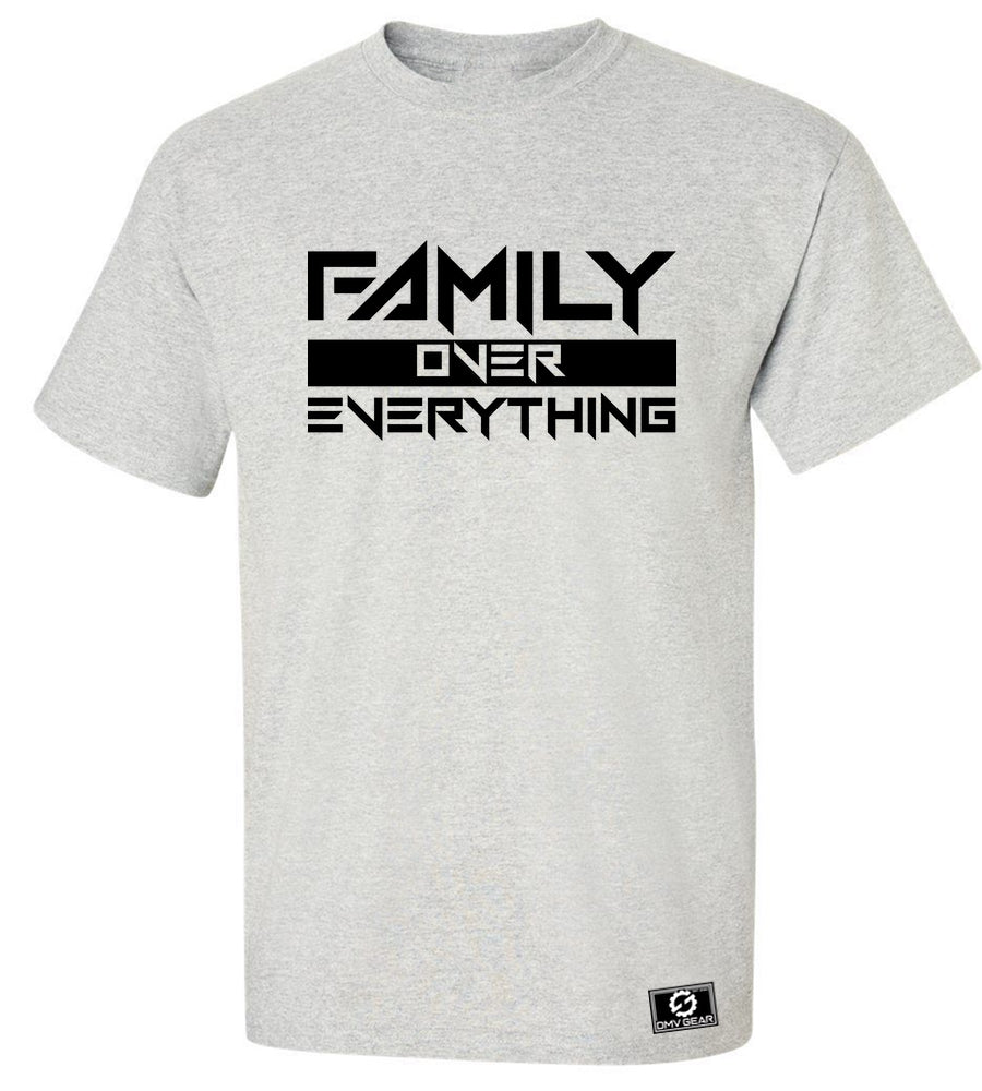 Family Over Everything T-Shirt