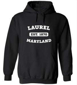 Laurel Maryland EST Hoodie