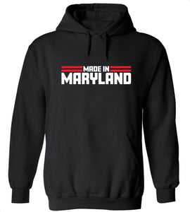 Made In Maryland Hoodie