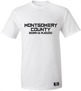 Montgomery County Born & Raised T-Shirt