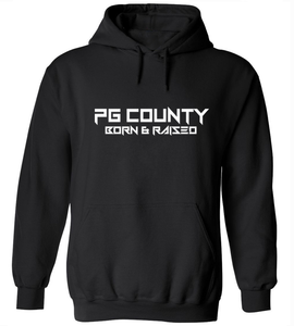 PG County Born & Raised Hoodie