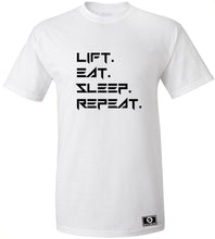 Load image into Gallery viewer, Lift Eat Sleep Repeat T-Shirt
