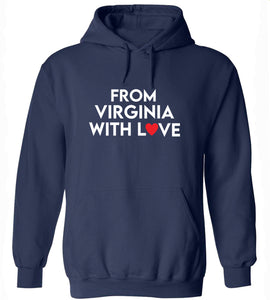 From Virginia With Love Hoodie