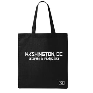 Washington DC Born & Raised Tote Bag