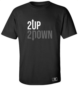 2 Up 2 Down T-Shirt