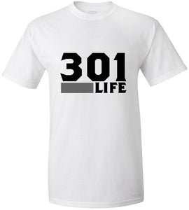 301 Life T-Shirt