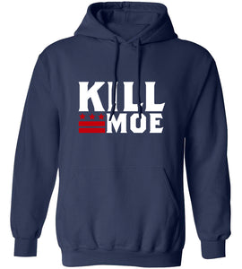Kill Moe Hoodie