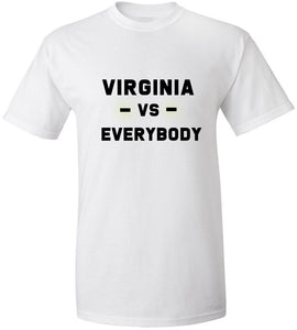 Virginia Vs. Everybody T-Shirt