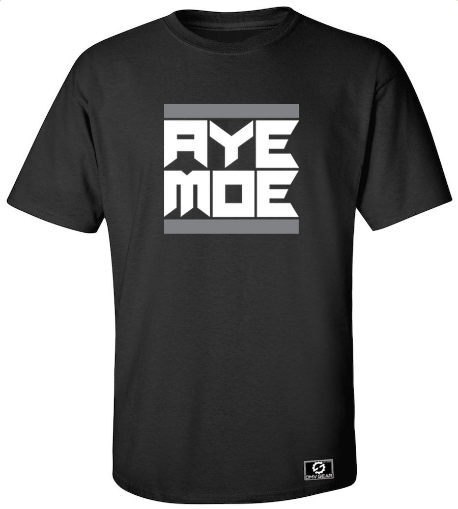Aye Moe T-Shirt