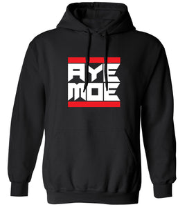 Aye Moe Hoodie