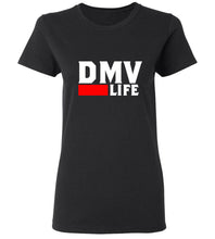 Load image into Gallery viewer, Women&#39;s DMV Life T-Shirt
