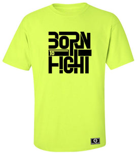 Born To Fight T-Shirt