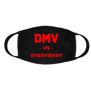 DMV vs Everybody Face Mask
