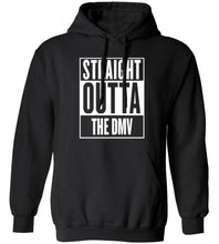 Load image into Gallery viewer, Straight Outta The DMV Hoodie
