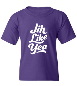 Kids Jih Like Yea T-Shirt