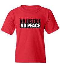 Load image into Gallery viewer, Kids No Justice No Peace T-Shirt
