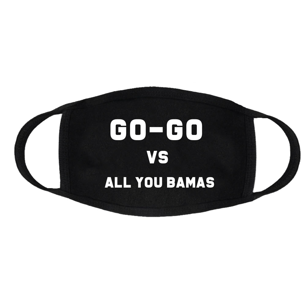 Go-Go Vs. All You Bamas Face Mask