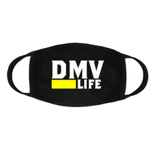 Load image into Gallery viewer, DMV Life Face Mask
