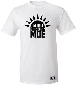 Good Morning Moe T-Shirt