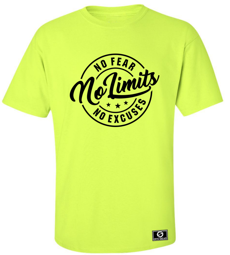 no gear no fall No Fear No Limits No Excuses T-Shirt – DMV Gear