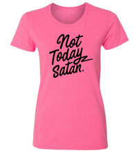 Load image into Gallery viewer, Women&#39;s Not Today Satan T-Shirt

