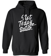 Load image into Gallery viewer, Not Today Satan Hoodie
