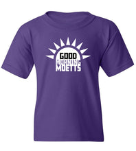 Load image into Gallery viewer, Kids Good Morning Moetts T-Shirt
