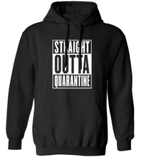 Load image into Gallery viewer, Straight Outta Quarantine Hoodie

