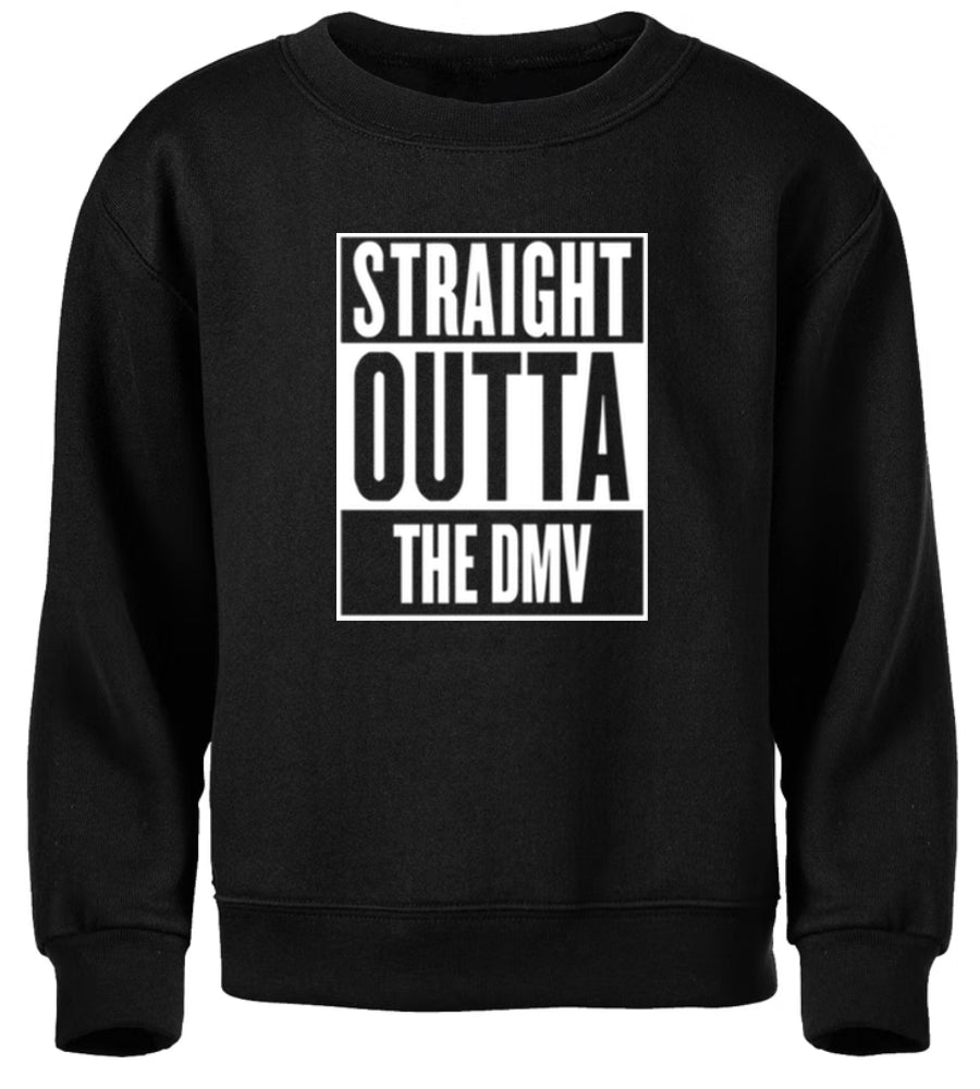 Straight Outta The DMV Sweatshirt - Men's Small Black