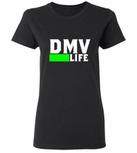 Load image into Gallery viewer, Women&#39;s DMV Life T-Shirt
