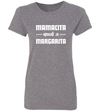Load image into Gallery viewer, Women&#39;s Mamacita Needs A Margarita T-Shirt
