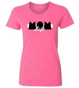 Women's Mom Life T-Shirt
