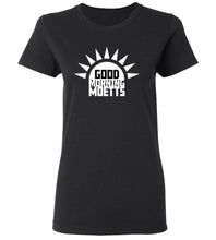 Load image into Gallery viewer, Women&#39;s Good Morning Moetts T-Shirt
