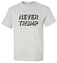 Load image into Gallery viewer, Never Trump T-Shirt
