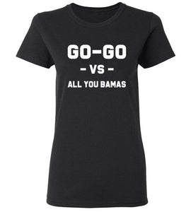 Women's Go-Go Vs. All You Bamas T-Shirt