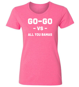 Women's Go-Go Vs. All You Bamas T-Shirt