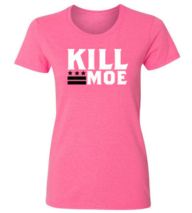 Women's Kill Moe T-Shirt